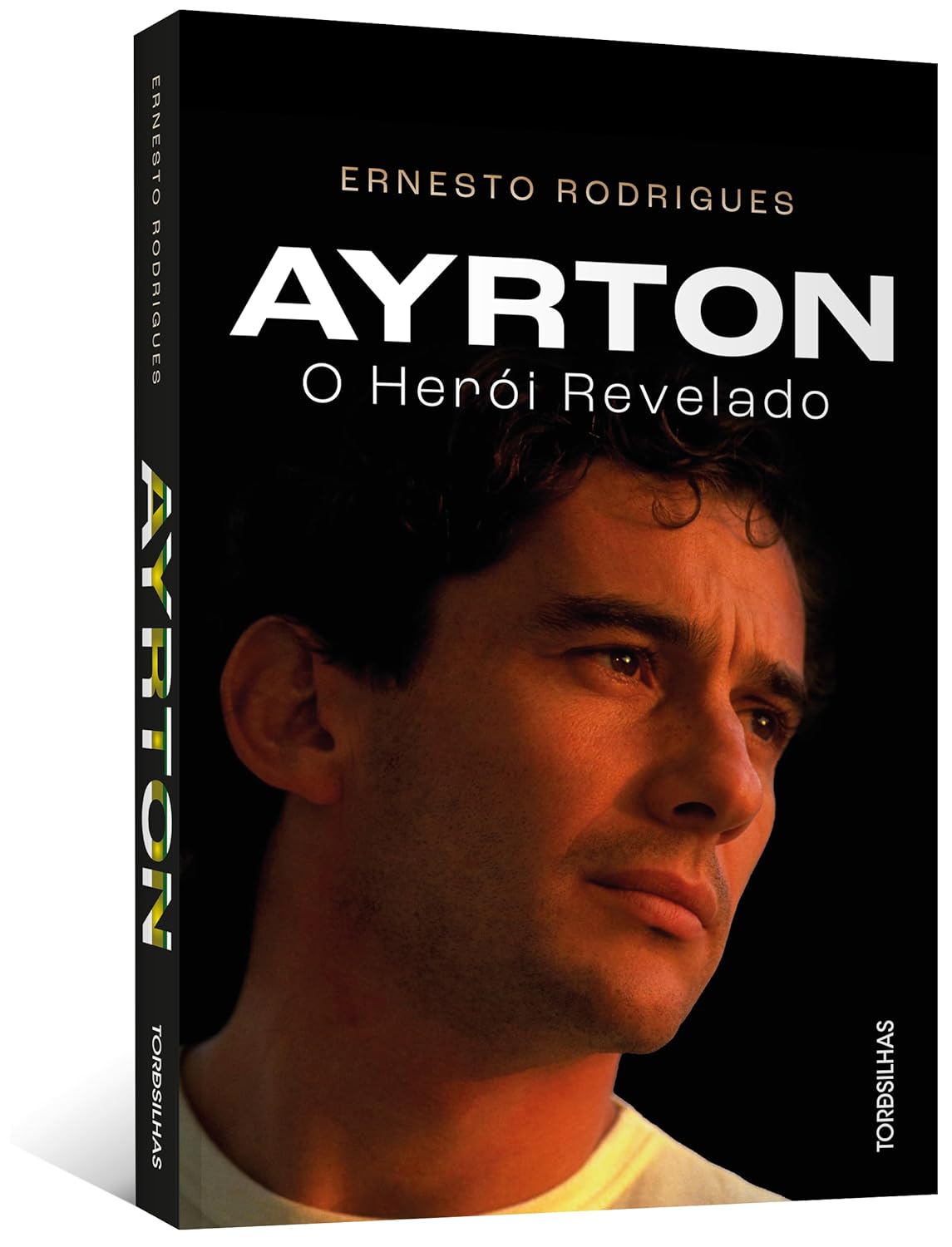 Ayrton: o Herói Revelado